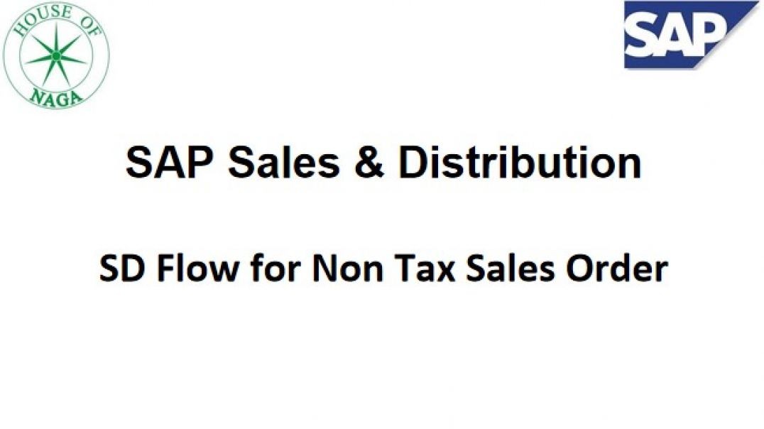 ⁣SD Flow for Non Tax Sales Order
