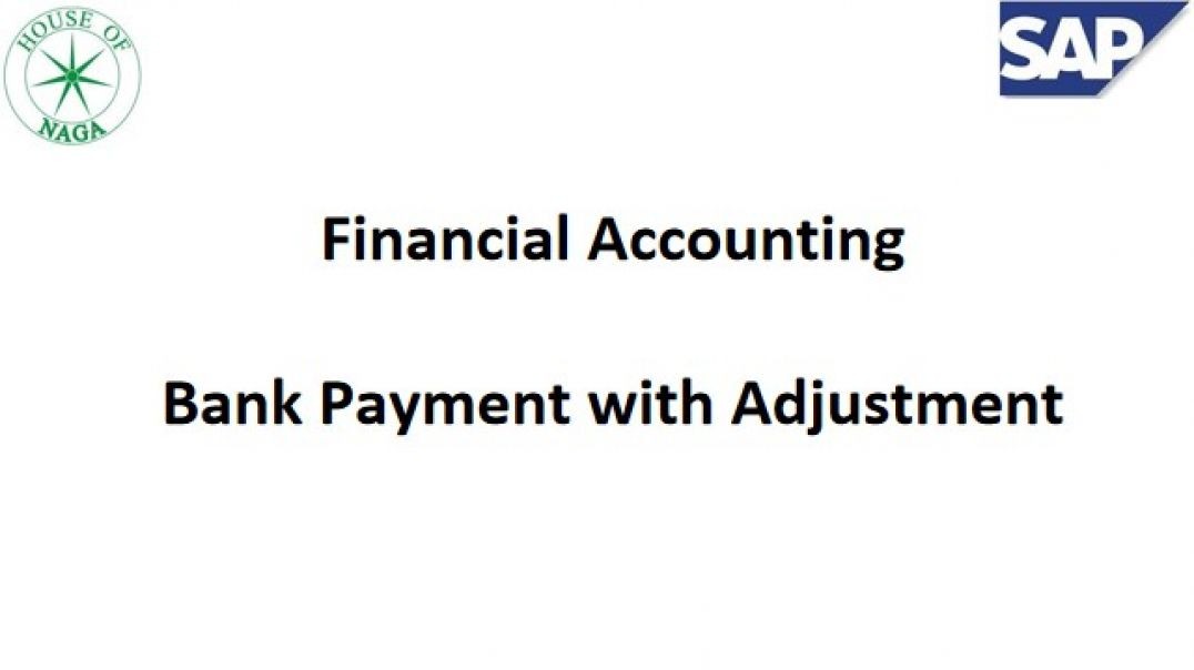 Bank Payment with Adjustment.