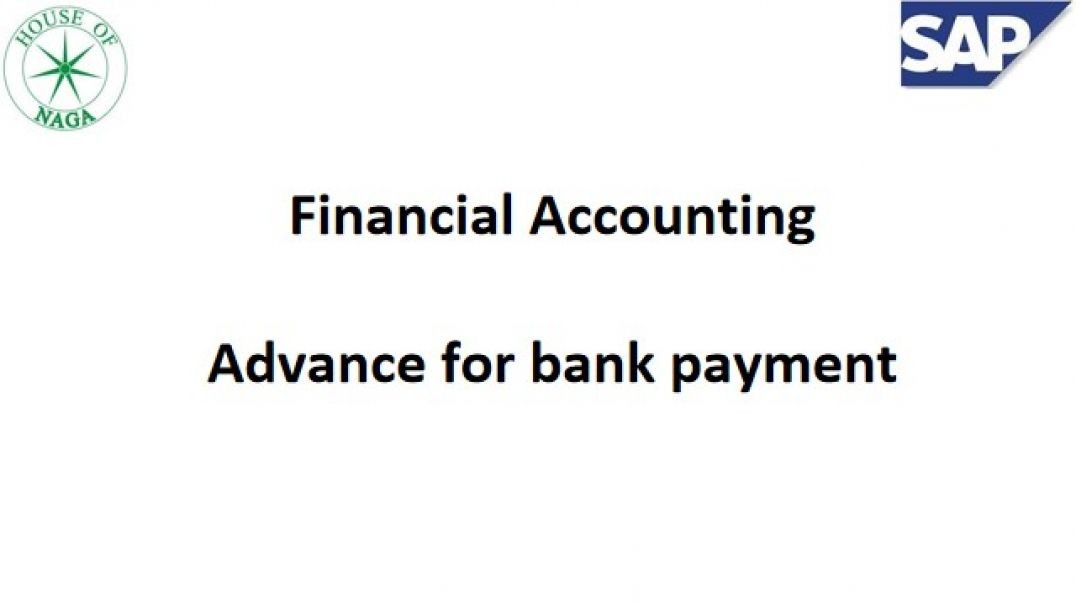 Advance For Bank Payment.