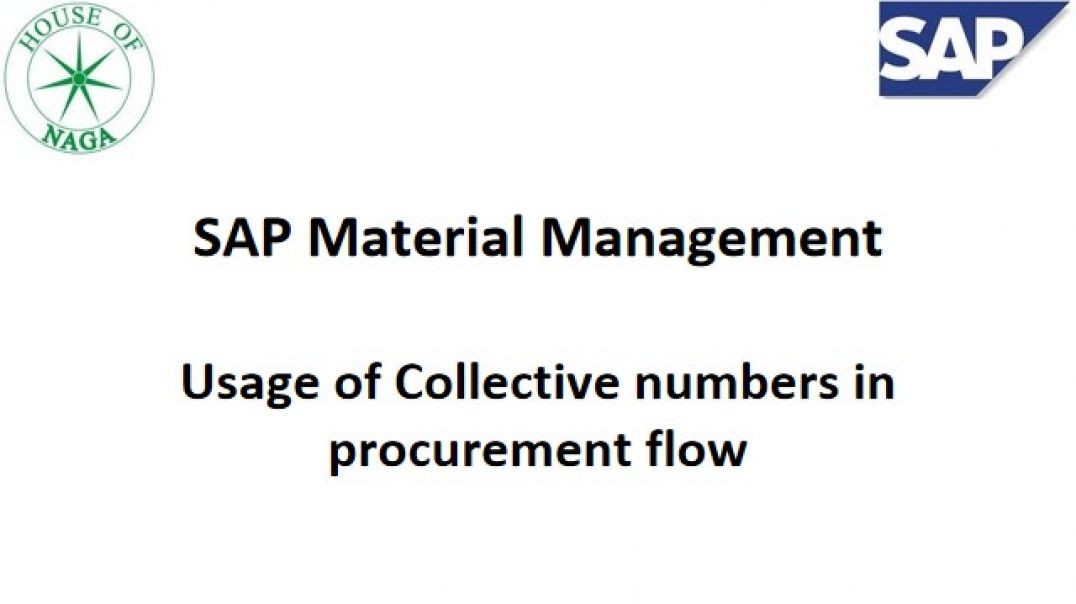 ⁣Usage of Collective numbers in procurement flow