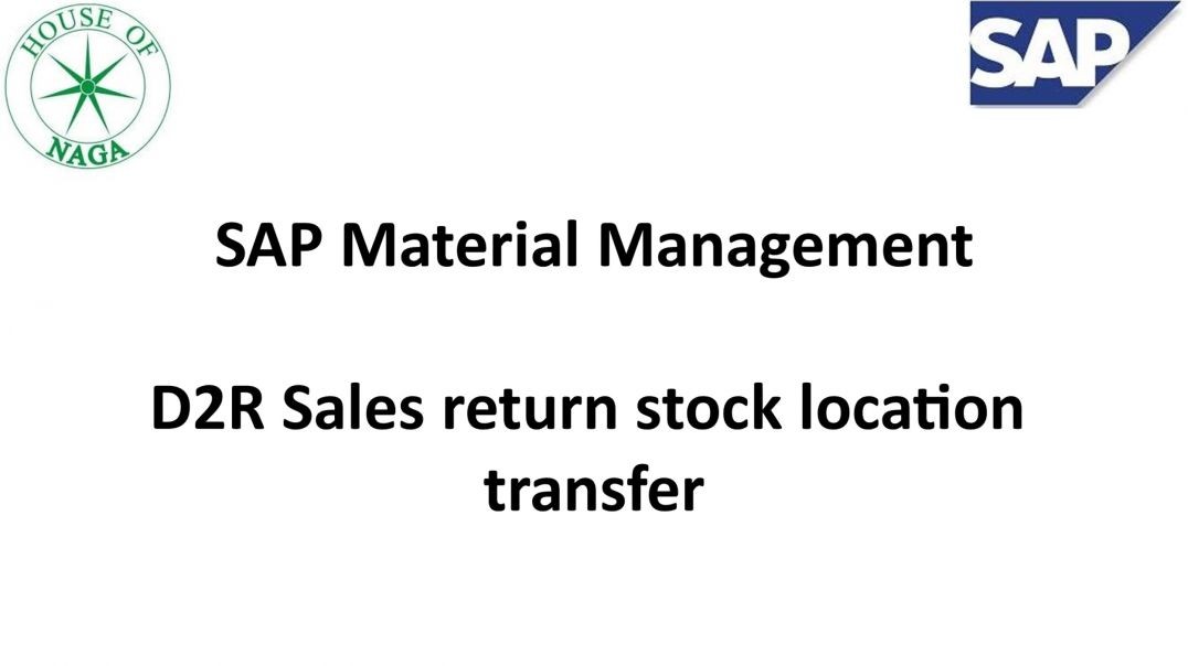 ⁣D2R Sales return stock location transfer