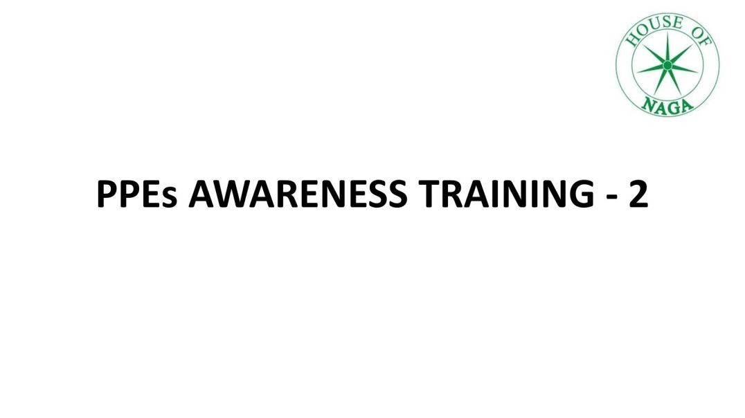 PPEs AWARENESS TRAINING - 2