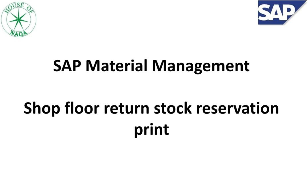 Shop floor return stock reservation print.